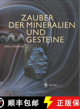 【3-4周达】Zauber der Mineralien und Gesteine (Softcover reprint of the original 1st ed. 2004) [9783642623851]