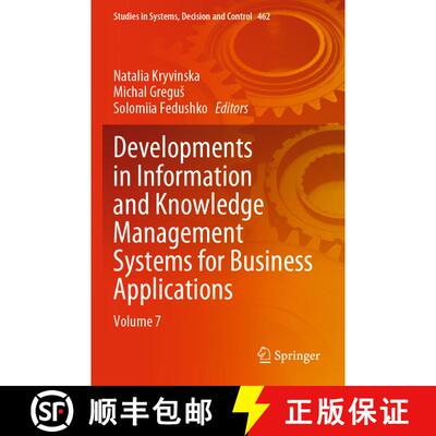 【3-4周达】Developments in Information and Knowledge Management Systems for Business Applications: Vo... [9783031256974]
