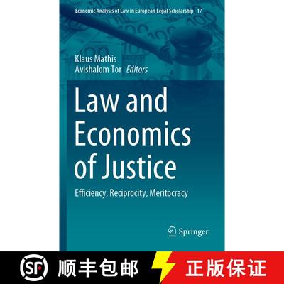 【3-4周达】Law and Economics of Justice: Efficiency, Reciprocity, Meritocracy [9783031568244]