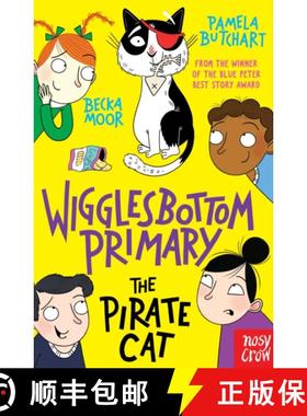 Wigglesbottom Primary: The Pirate Cat [9781805131434]