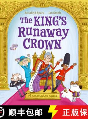 【3-4周达】The King's Runaway Crown: A coronation caper [9780192788580]