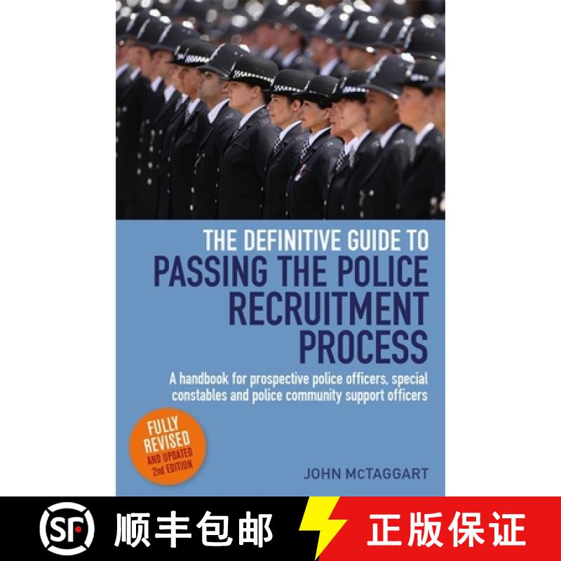 【3-4周达】Definitive Guide To Passing The Police Recruitment Process 2nd Edition: A handbook for pro... [9781845285357]