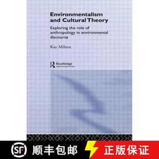 and Exploring Environmentalism 9780415115308 Anthropology Cultural 4周达 Role the Theory Environmental...