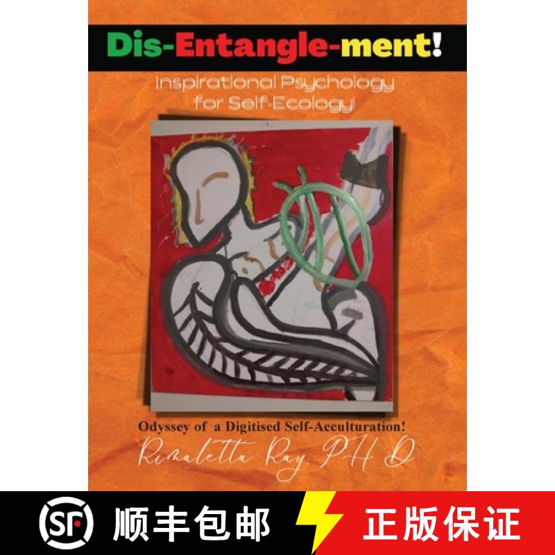 【2-3周达】Dis-Entangle-ment! Inspiration Psychology for Self-Ecology! [9798986161778]