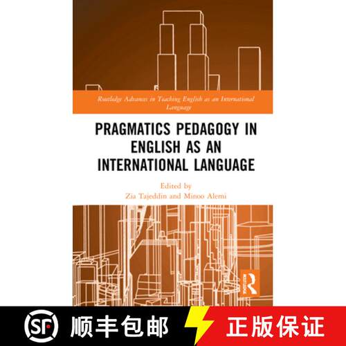 【3-4周达】精装 Pragmatics Pedagogy in English as an International Language [9780367563288]