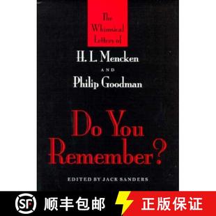 and Mencken Goodman Remember? Whimsical The – 9780938420545 Whimsica... 4周达 You Phillip Letters