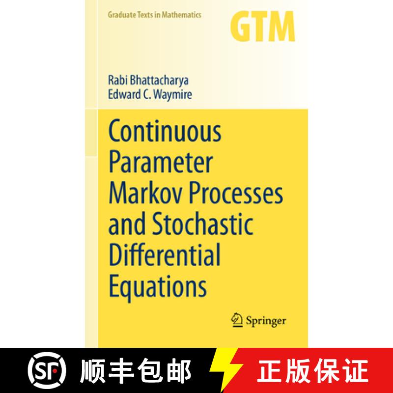 【3-4周达】Continuous Parameter Markov Processes and Stochastic Differential Equations [9783031332944]
