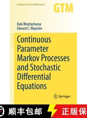 【3-4周达】Continuous Parameter Markov Processes and Stochastic Differential Equations [9783031332944]