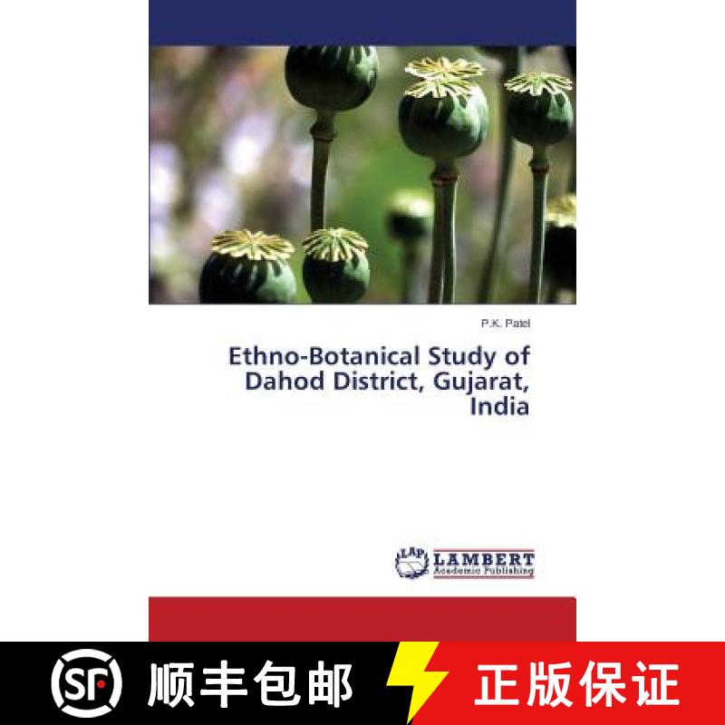 预订 Ethno-Botanical Study  of  Dahod District, Gujarat, India [9783659513305]