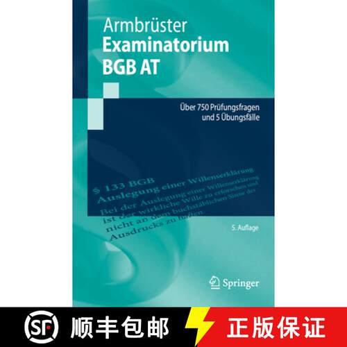 【3-4周达】Examinatorium BGB AT : Über 750 Prüfungsfragen und 5 Übungsfälle (5. Auflage 2025) [9783662715789]