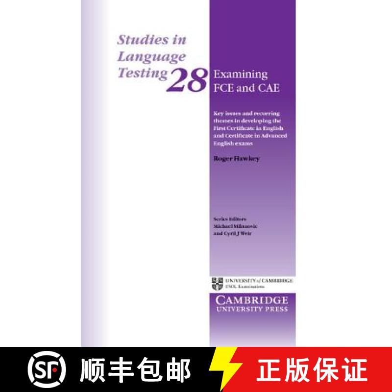 【3-4周达】Examining FCE and CAE: Key Issues and Recurring Themes in Developing the First Certificate... [9780521736725]