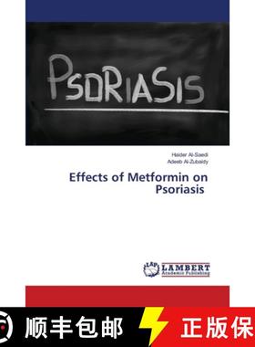 【3-4周达】Effects of Metformin on Psoriasis [9786203201208]