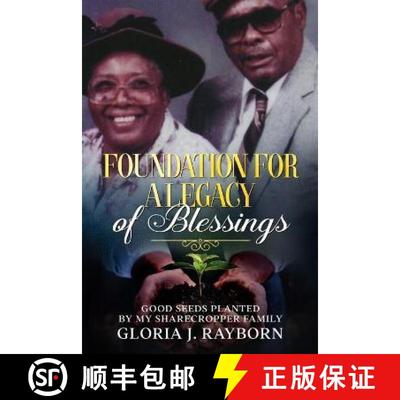 【3-4周达】Foundation For A Legacy of Blessings: Good Seeds Planted By My Sharecropper Family [9781733866668]
