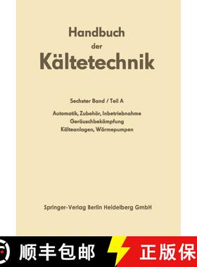 【3-4周达】Automatik - Zubehoer - Inbetriebnahme Gerauschbekampfung Kalteanlagen - Warmepumpen [9783662303825]