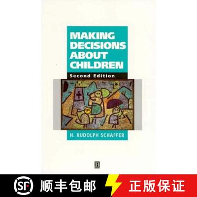 【3-4周达】Making Decisions About Children - Psychological Questions And Answers 2E [Wiley心理学] [9780631202592]