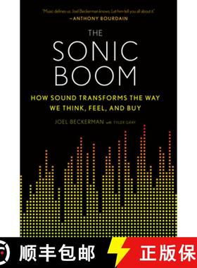 【3-4周达】The Sonic Boom: How Sound Transforms the Way We Think, Feel, and Buy [9780544570160]