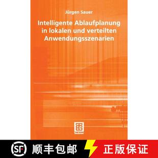 【3-4周达】Intelligente Ablaufplanung in lokalen und verteilten Anwendungsszenarien [9783519004738]