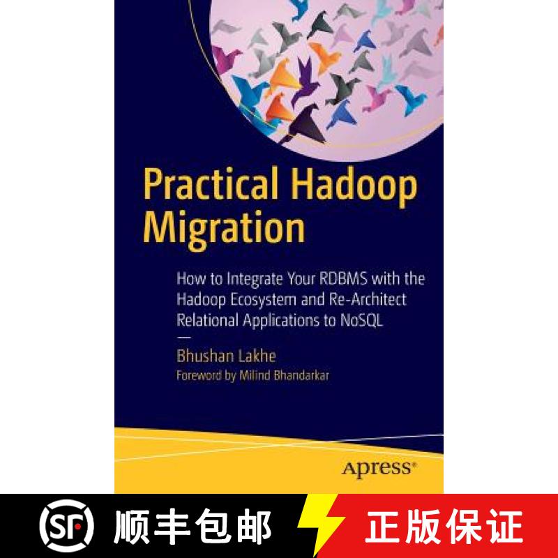 【3-4周达】Practical Hadoop Migration : How to Integrate Your RDBMS with the Hadoop Ecosystem and Re-... [9781484212882]