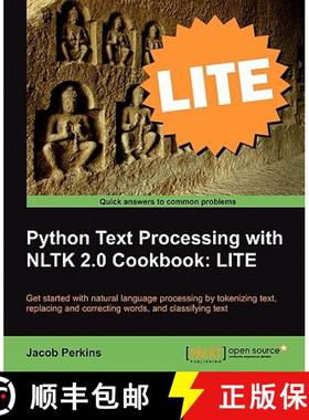 预订 Python Text Processing with NLTK 2.0 Cookbook: LITE Edition [9781849516389]