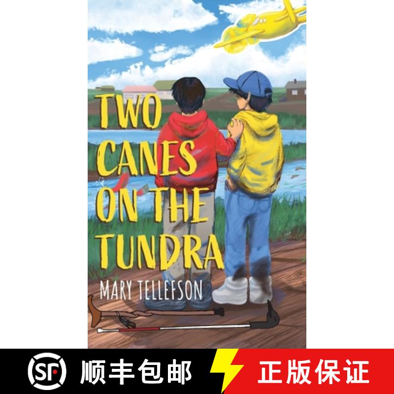 【2-3周达】Two Canes on the Tundra [9781645383352]