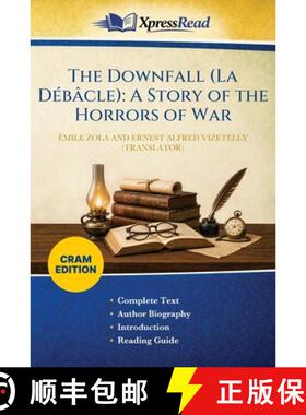 【3-4周达】The Downfall (La Débâcle): A Story of the Horrors of War (Cram Edition) [9781026139387]