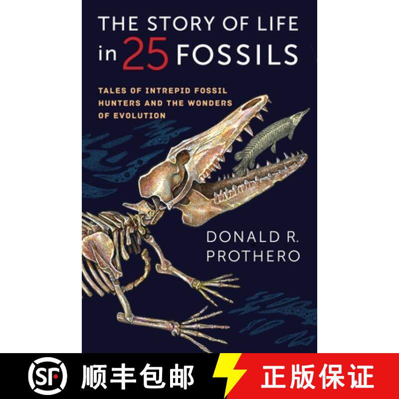 【3-4周达】The Story of Life in 25 Fossils: Tales of Intrepid Fossil Hunters and the Wonders of Evolu... [9780231171915]