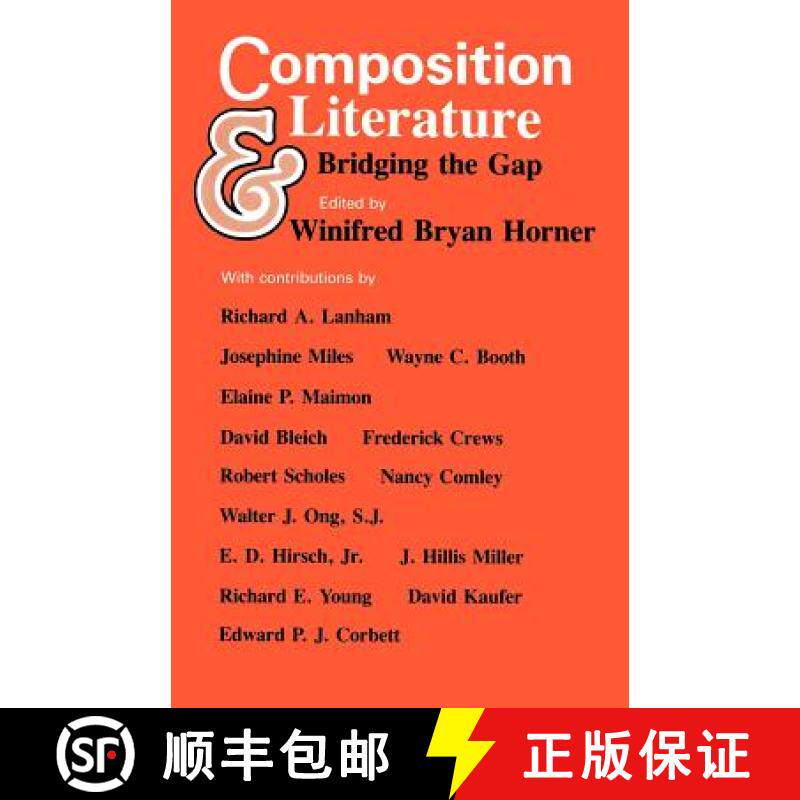 【3-4周达】Composition and Literature: Bridging the Gap [9780226353401]