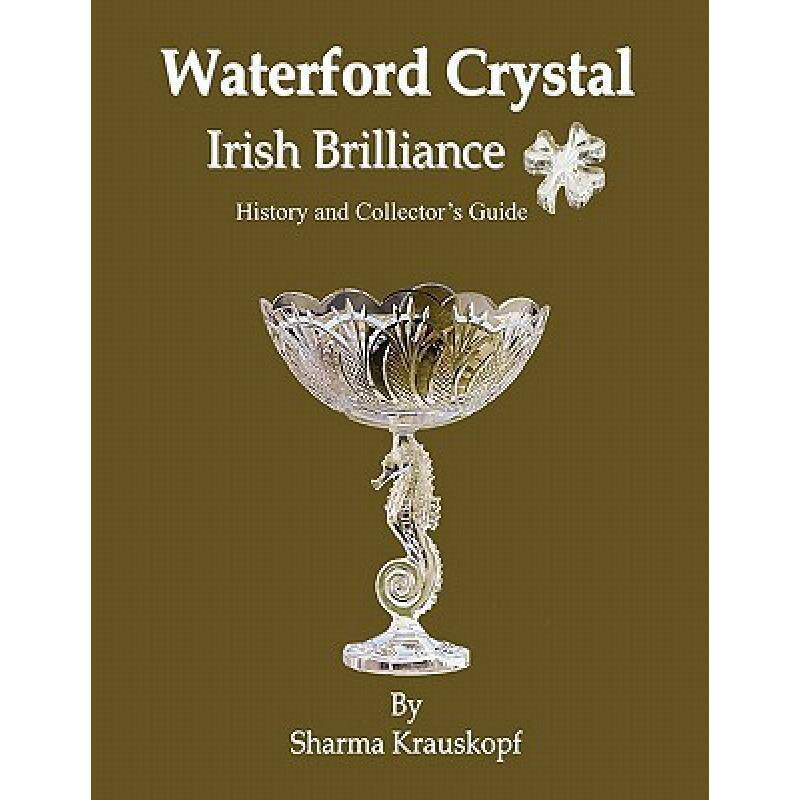预订 waterford crystal - irish brilliance [9780954336752]