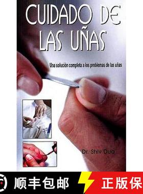 【3-4周达】Cuidado de las Unas: Una Solucion Completa a Los Probemas de las Unas [9788131902042]