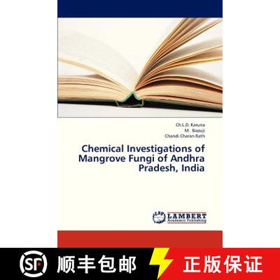 预订 Chemical Investigations of Mangrove Fungi of Andhra Pradesh, India [9783659242427]
