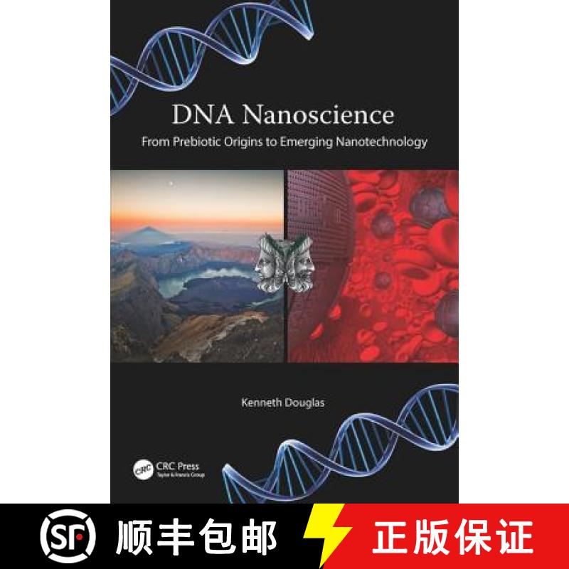 【3-4周达】DNA Nanoscience: From Prebiotic Origins to Emerging Nanotechnology [9781498750127]