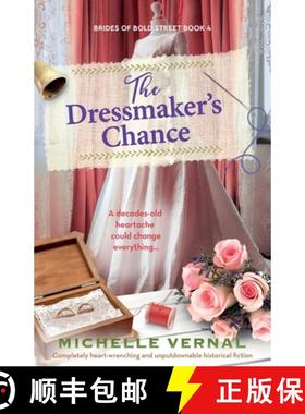 【3-4周达】The Dressmaker's Chance: Completely heart-wrenching and unputdownable historical fiction [9781836186014]