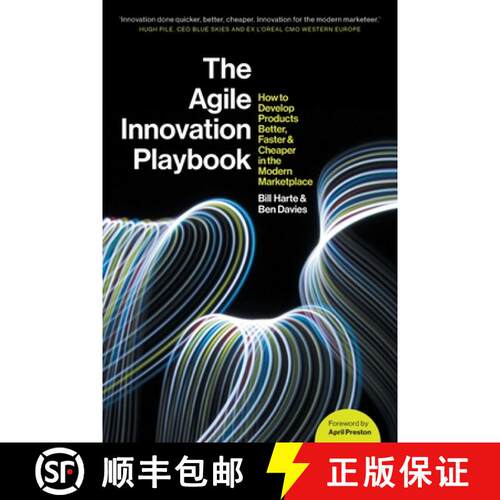 【3-4周达】Agile Innovation Playbook: How to develop products better, faster and cheaper in the moder... [9781527279605]