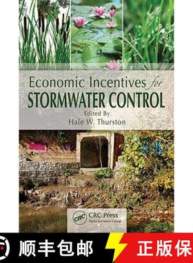 【3-4周达】Economic Incentives for Stormwater Control [9781439845608]