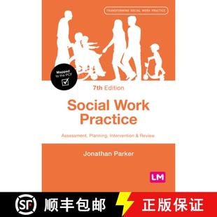 【3-4周达】Social Work Practice: Assessment, Planning, Intervention and Review (Seventh Edition) [9781529673289]