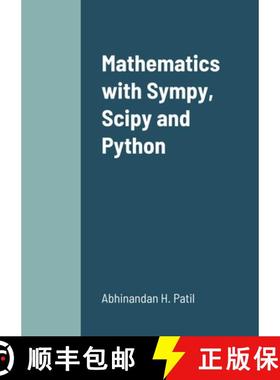 【3-4周达】Mathematics with Sympy, Scipy and Python [9781387763139]
