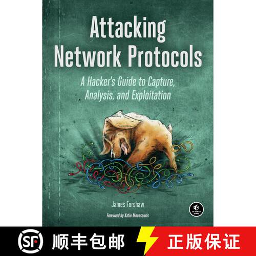 【3-4周达】Attacking Network Protocols: A Hacker's Guide to Capture, Analysis, and Exploitation [9781593277505]