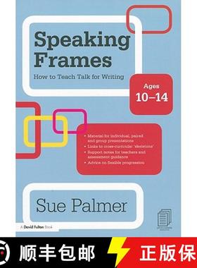 【3-4周达】Speaking Frames: How to Teach Talk for Writing: Ages 10-14 [9780415579872]