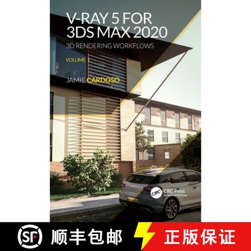 【3-4周达】V-Ray 5 for 3ds Max 2020: 3D Rendering Workflows Volume 1 [9780367625504]