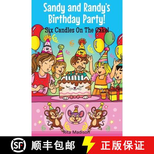 【3-4周达】Sandy and Randy's Birthday Party! Six Candles On The Cake! [9780997404333]