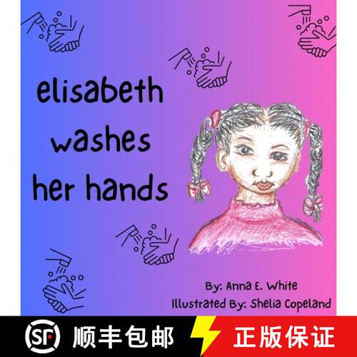 【3-4周达】Elisabeth Washes Her Hands [9798218642556]