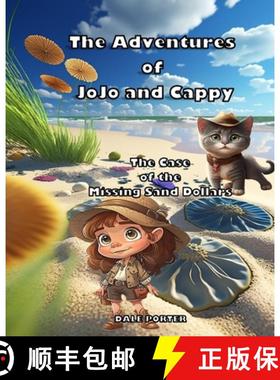 【3-4周达】The Adventures of JoJo and Cappy: The Case of the Missing Sand Dollars [9798218157203]