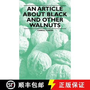 【3-4周达】An Article about Black and Other Walnuts [9781446536858]
