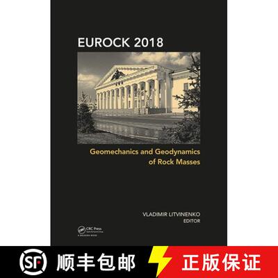 【3-4周达】Geomechanics and Geodynamics of Rock Masses: Proceedings of the 2018 European Rock Mechani... [9781138616455]