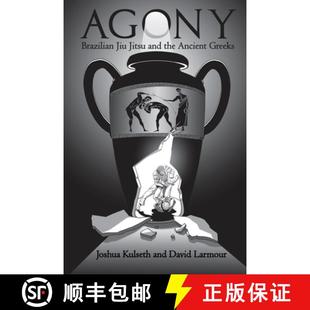 the Brazilian 9780989537155 Greeks Ancient Jitsu Jiu Agony 预订