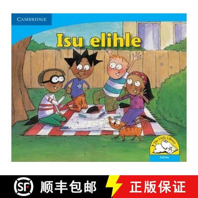 【3-4周达】Isu elihle (IsiZulu): - Isu elihle (IsiZulu) [9780521723374]