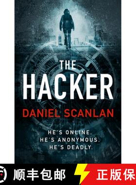 【3-4周达】The Hacker: He's Online. He's Anonymous. He's Deadly. [9781803289861]