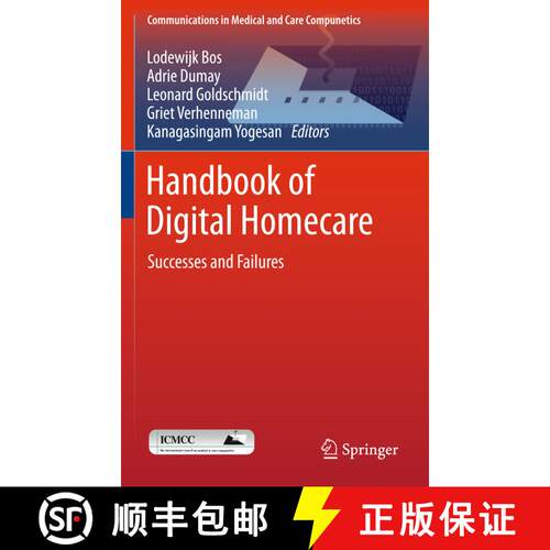 【3-4周达】精装 Handbook of Digital Homecare : Successes and Failures [9783642196461]