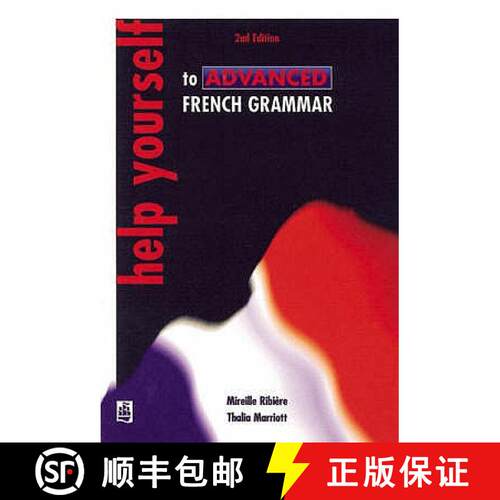 【3-4周达】Help Yourself to Advanced French Grammar 2nd Edition: A Grammar Reference and Workbook Pos... [9780582329454]
