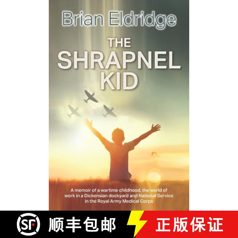 【2-3周达】The Shrapnel Kid [9781861519771]